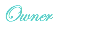Owner